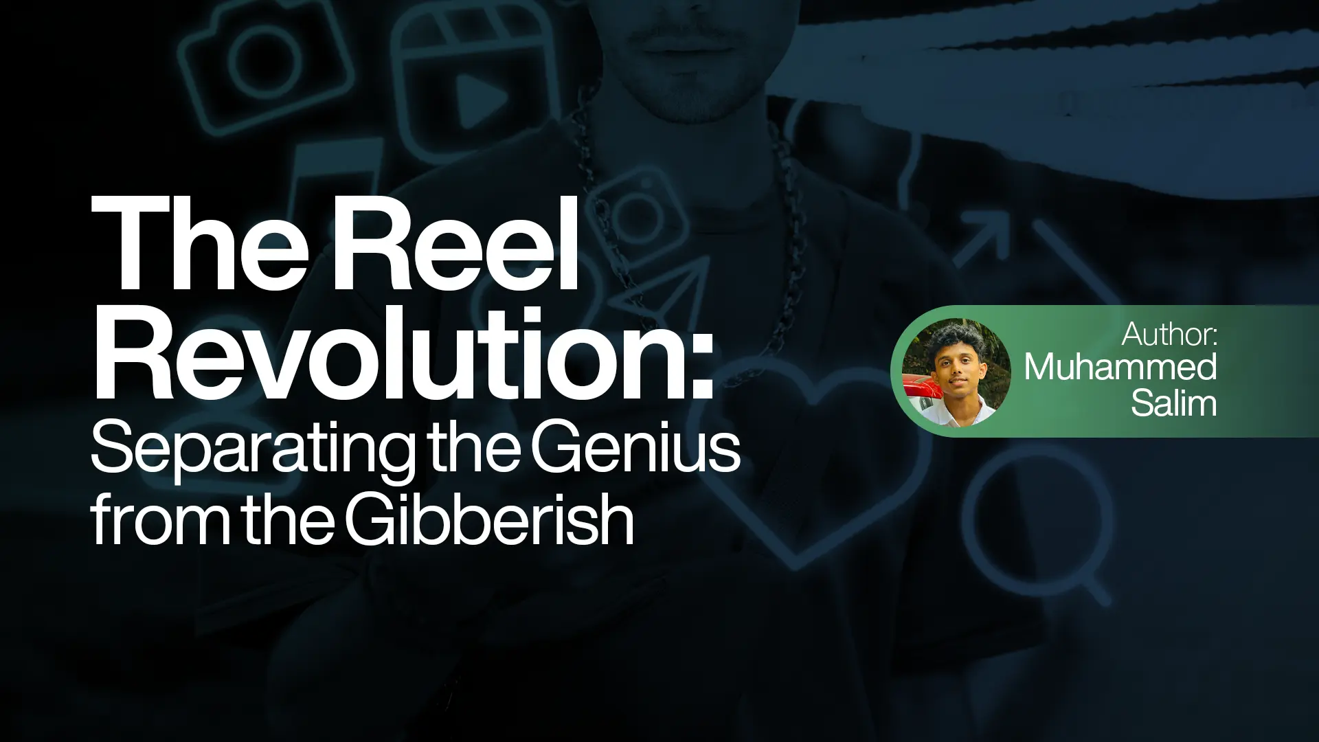 The Reel Revolution: Separating the Genius from the Gibberish