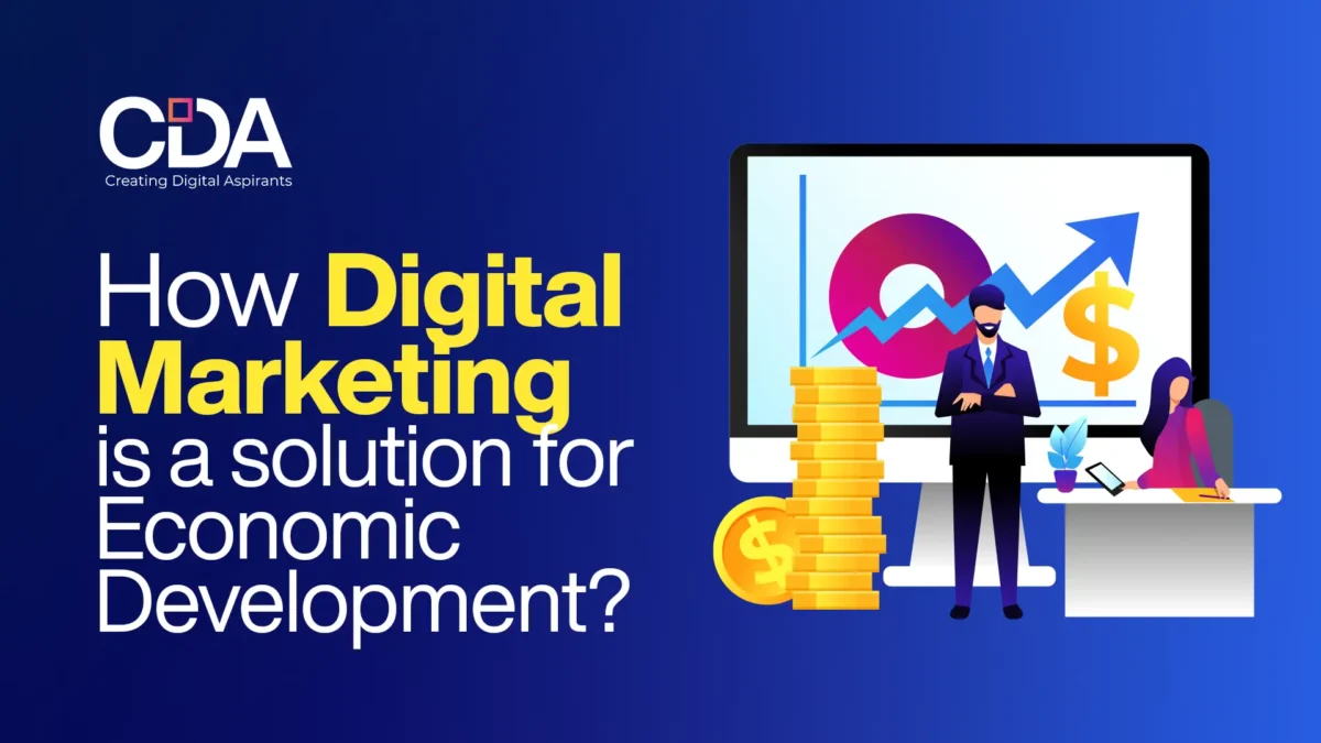 How Digital Marketing is a Solution for Economic Development
