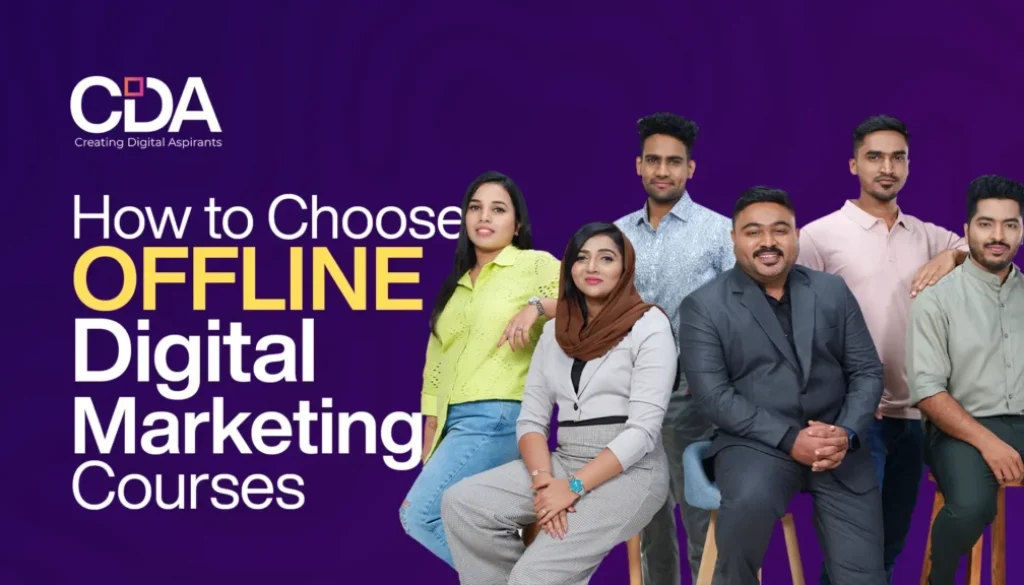 How to Choose Offline Digital Marketing Courses