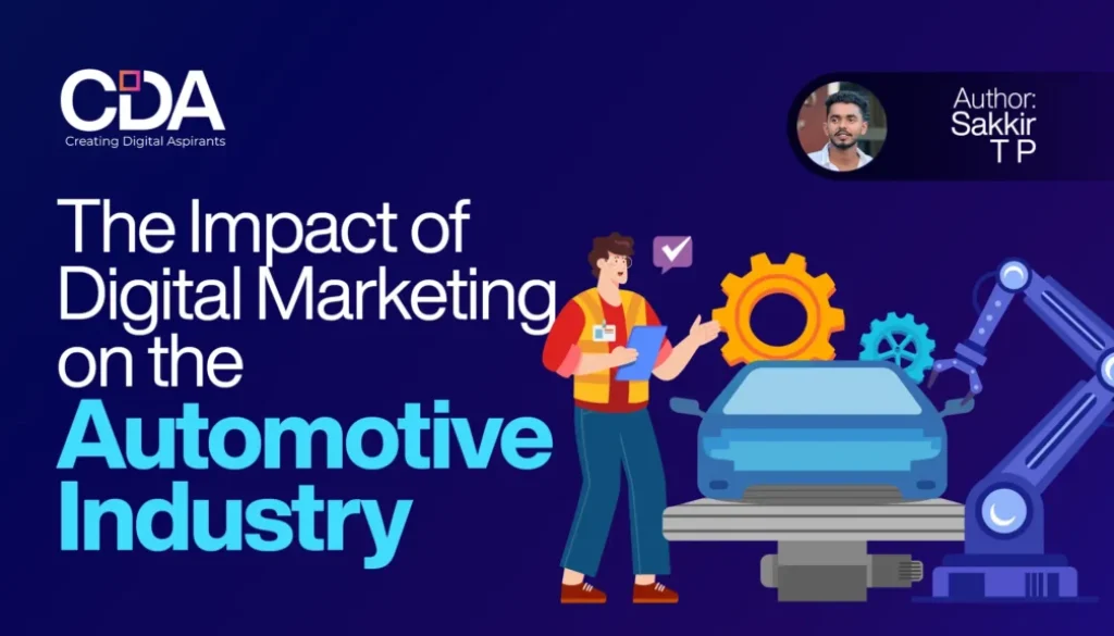 The Impact of Digital Marketing on the Automotive Industry