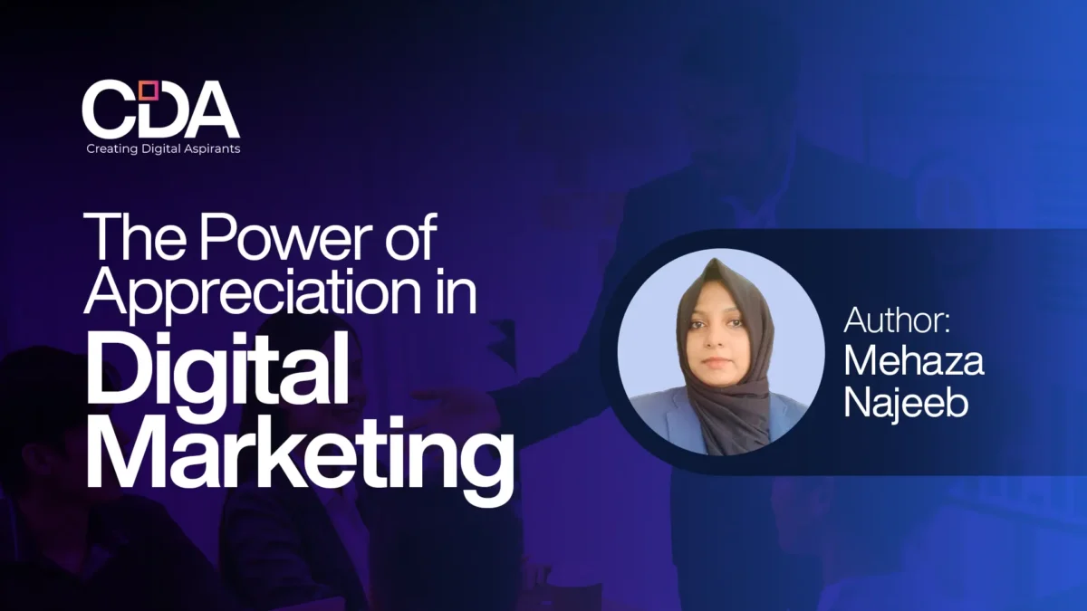 The Power of Appreciation in Digital Marketing