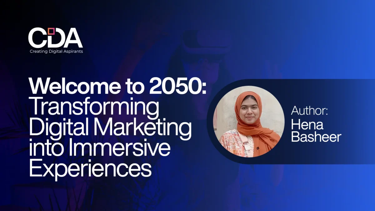 Welcome to 2050 Transforming Digital Marketing into Immersive Experiences