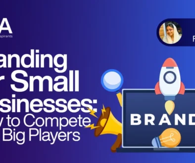 Branding for Small Businesses How to Compete with Big Players