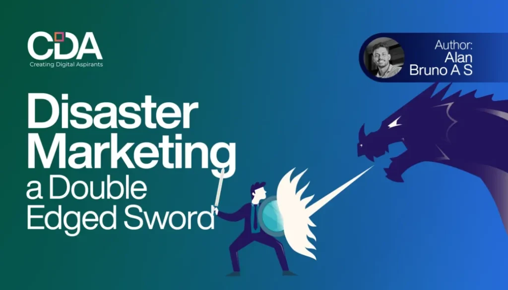 DISASTER MARKETING A DOUBLE EDGED SWORD