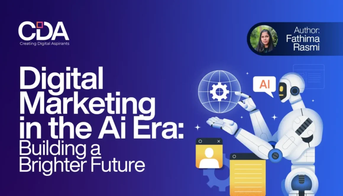 Digital Marketing in the AI Era Building a Brighter Future