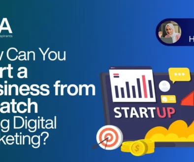 How Can You Start a Business from Scratch Using Digital Marketing