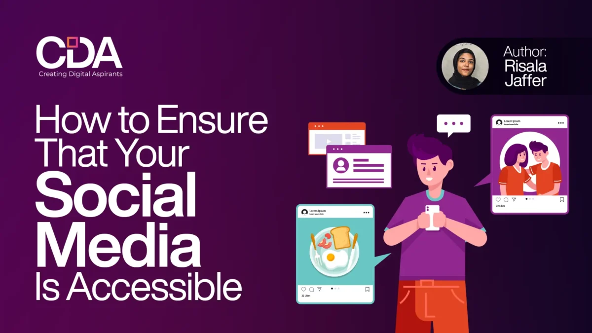 How to Ensure That Your Social Media Is Accessible