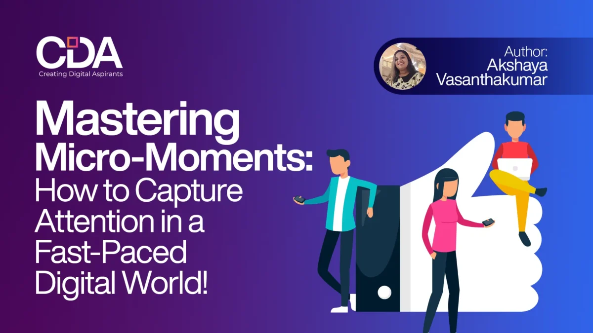 Mastering Micro-Moments How to Capture Attention in a Fast-Paced Digital World!