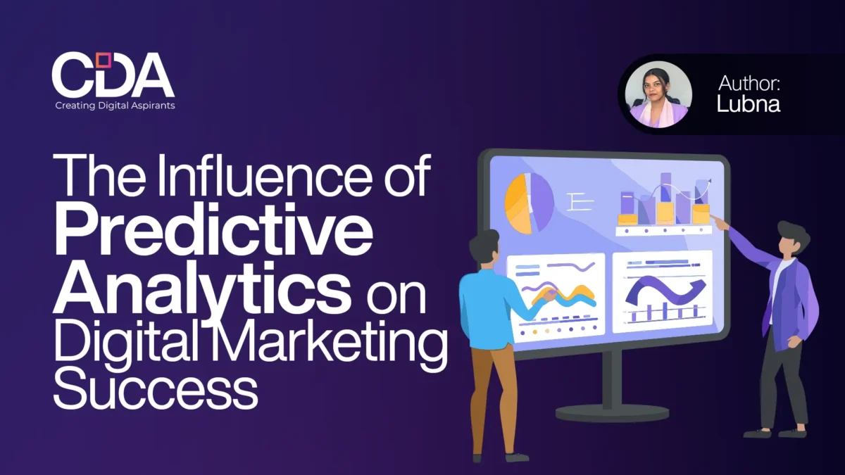 The Influence of Predictive Analytics on Digital Marketing Success