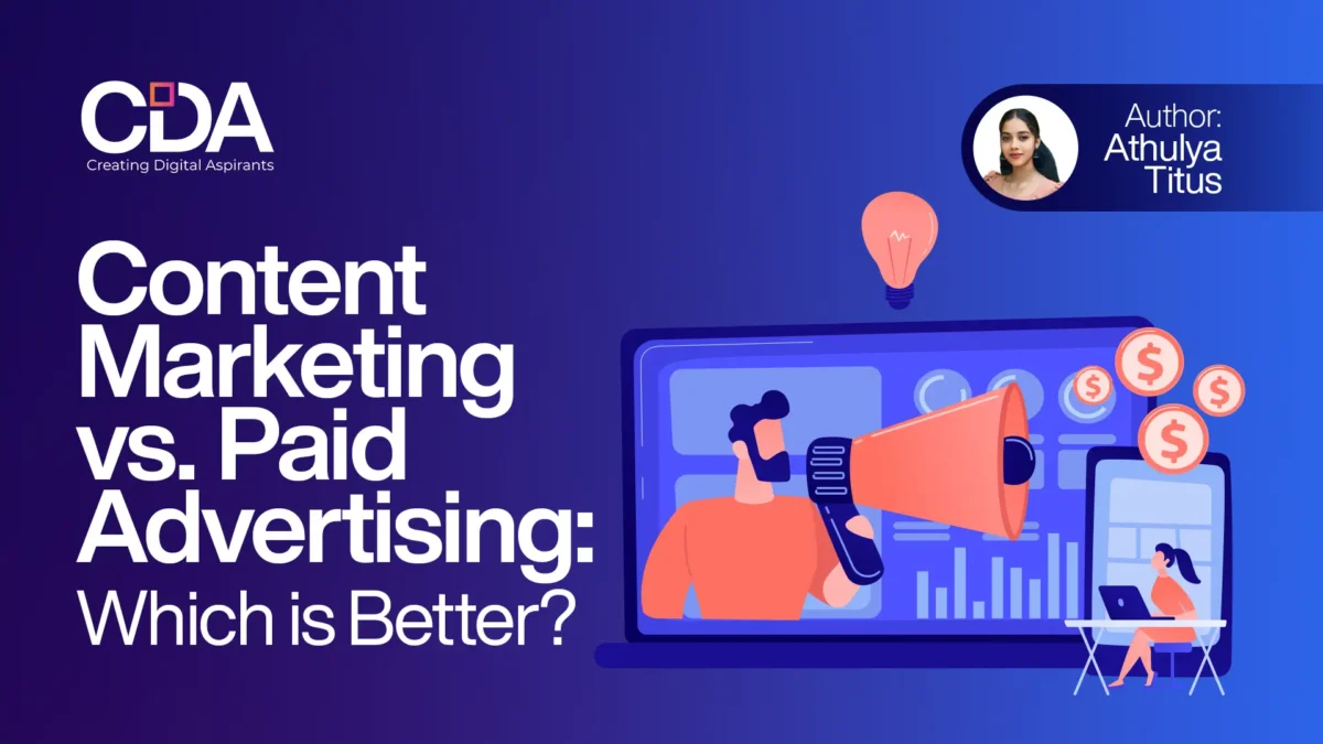 Content Marketing vs Paid Advertising Which is Better