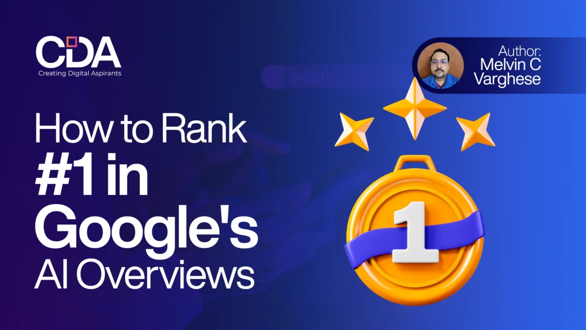 How to Rank #1 in Google’s AI Overviews