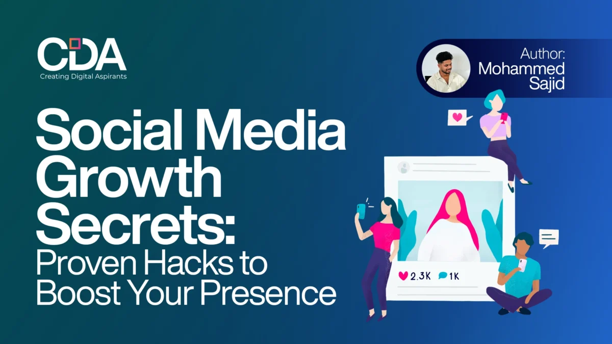 Social Media Growth Secrets Proven Hacks to Boost Your Presence