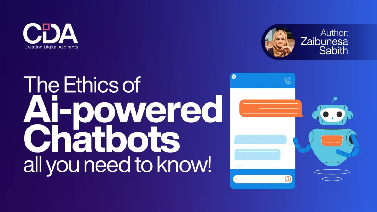 The Ethics of AI-Powered Chatbots, All You Need to Know