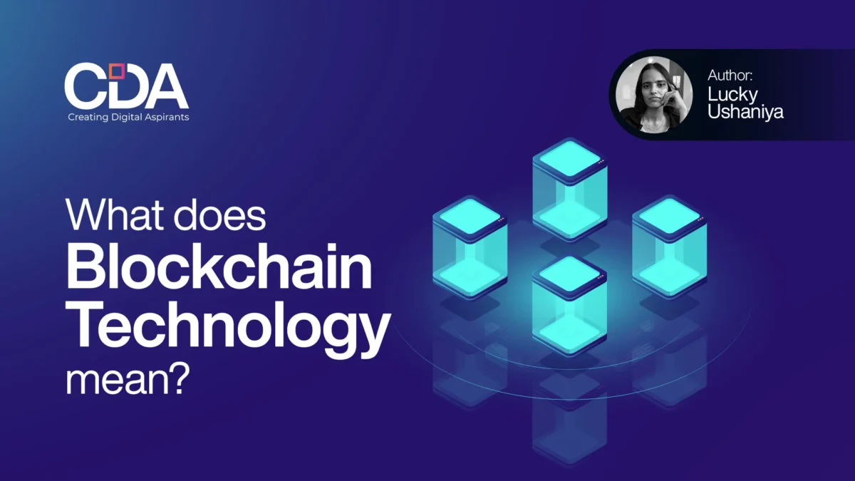 What does Blockchain Technology mean