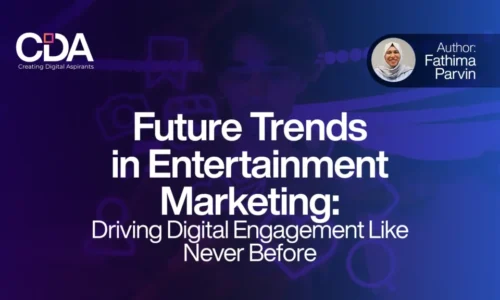 Future Trends in Entertainment Marketing Driving Digital Engagement Like Never Before