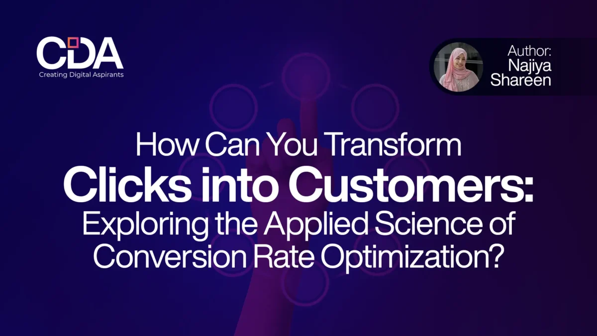 How Can You Transform Clicks into Customers Exploring the Applied Science of Conversion Rate Optimization