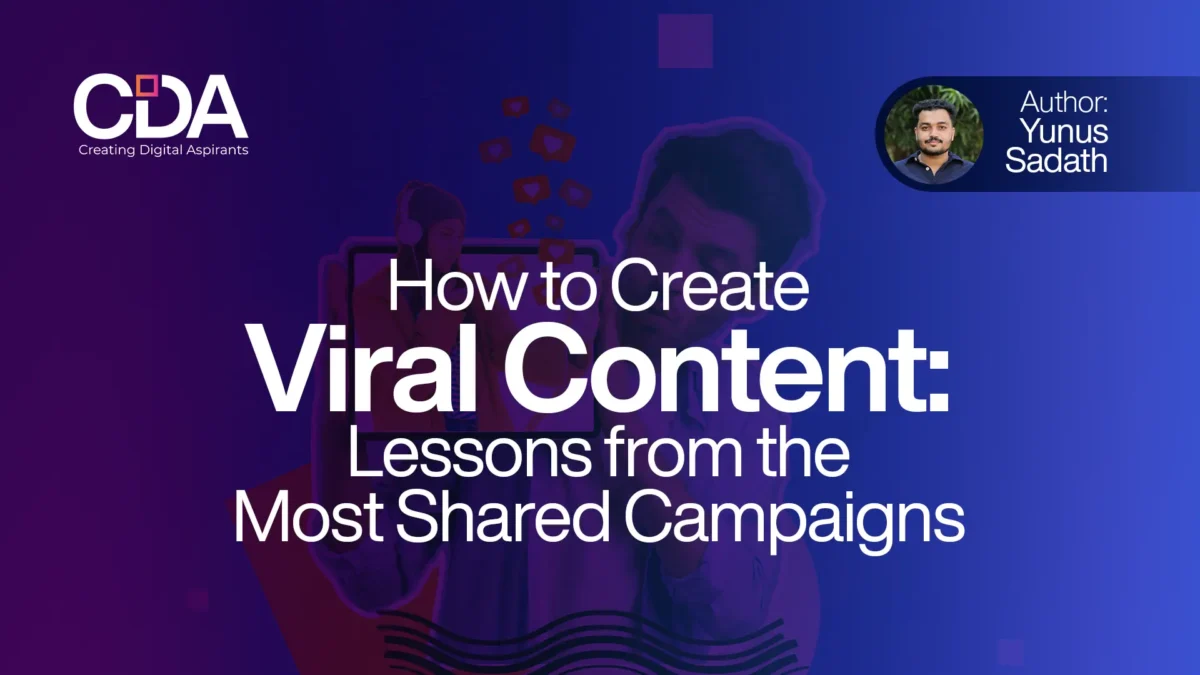 How to Create Viral Content Lessons from the Most Shared Campaigns