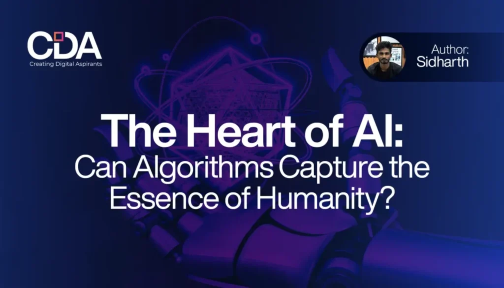 The Heart of AI Can Algorithms Capture the Essence of Humanity