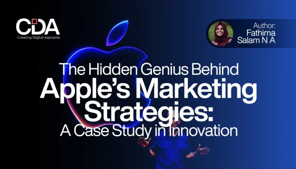 The Hidden Genius Behind Apple’s Marketing Strategies A Case Study in Innovation