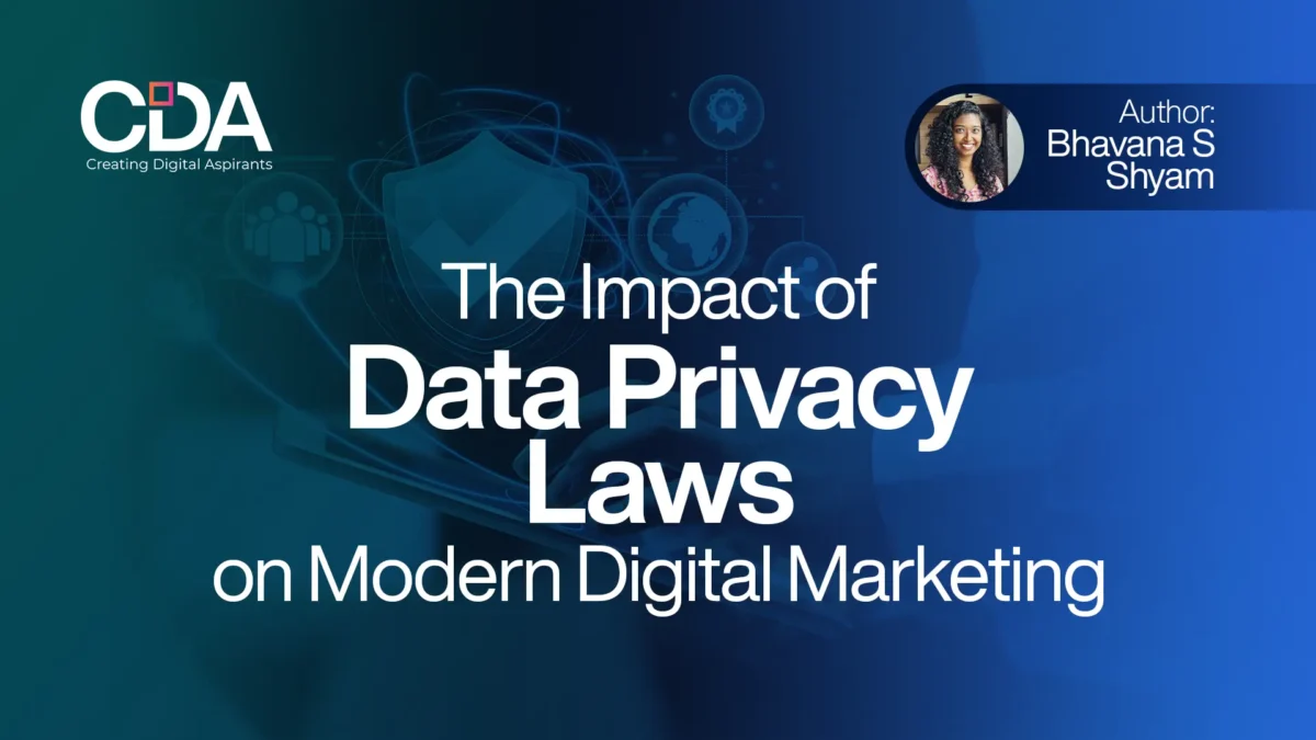 The Impact of Data Privacy Laws on Modern Digital Marketing