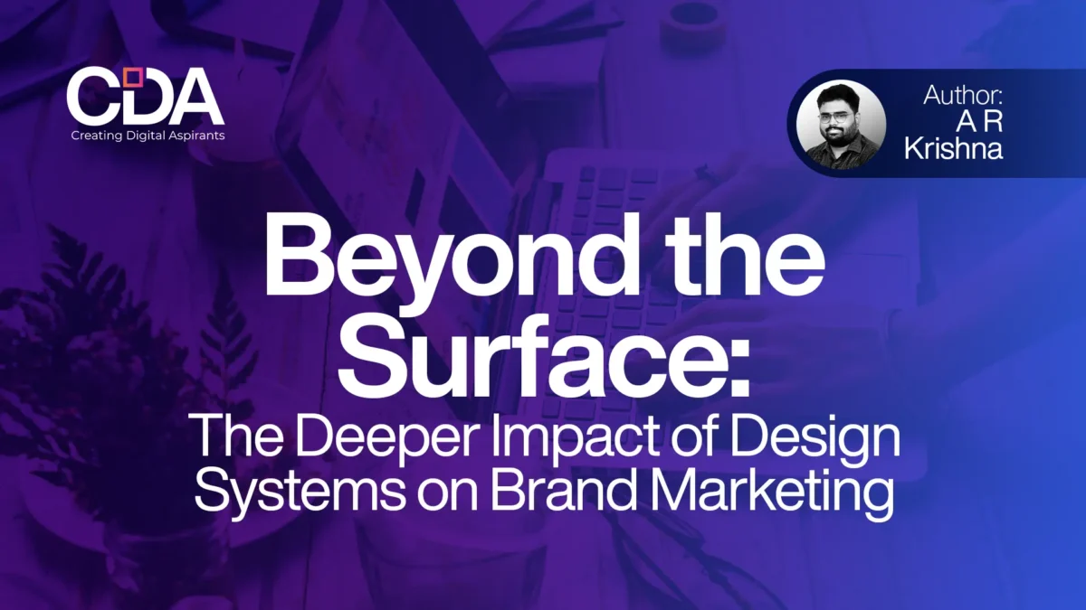 Beyond the Surface The Deeper Impact of Design Systems on Brand Marketing