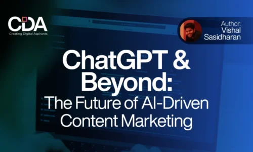 ChatGPT & Beyond The Future of AI-Driven Content Marketing