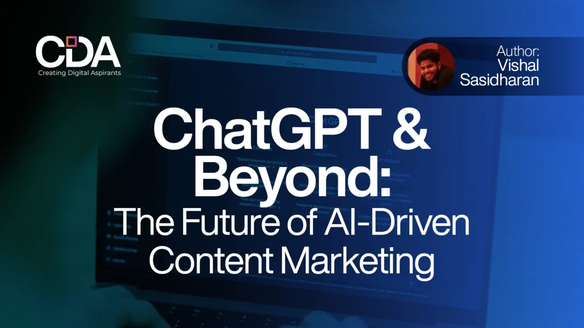 ChatGPT & Beyond The Future of AI-Driven Content Marketing