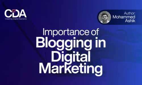 Importance of Blogging in Digital Marketing