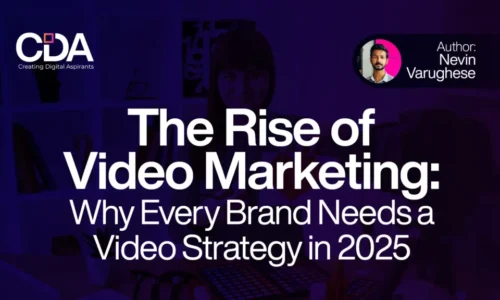 The Rise of Video Marketing Why Every Brand Needs a Video Strategy in 2025