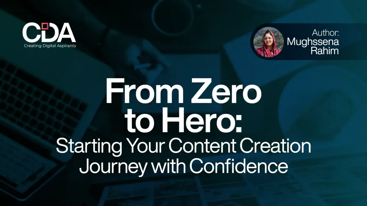 From Zero to Hero Starting Your Content Creation Journey with Confidence