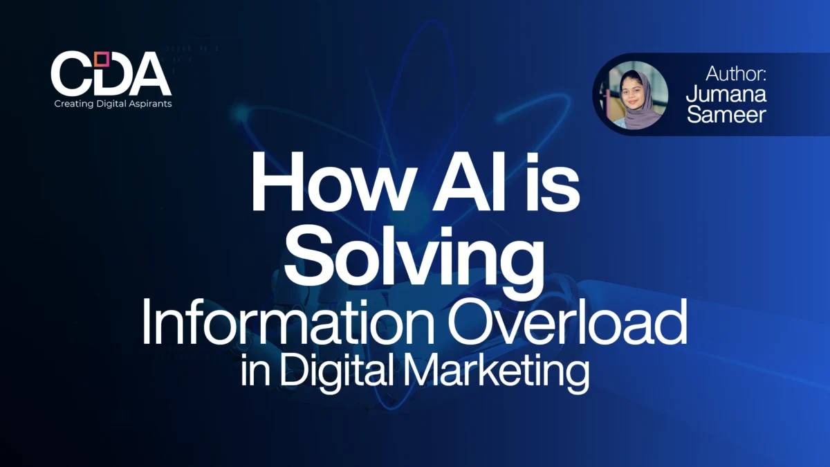 How AI is Solving Information Overload in Digital Marketing