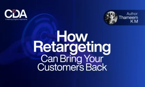 How Retargeting Can Bring Your Customers Back