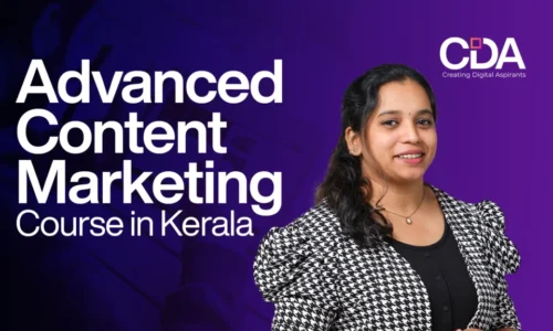 Advanced Content Marketing Course in Kerala