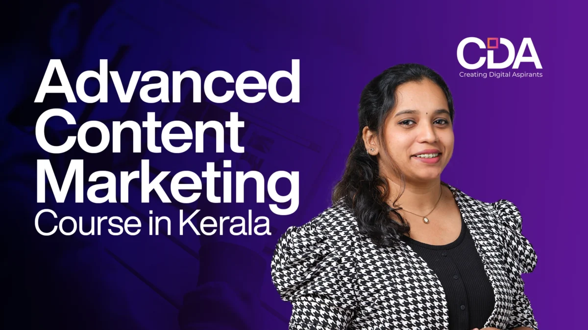 Advanced Content Marketing Course in Kerala