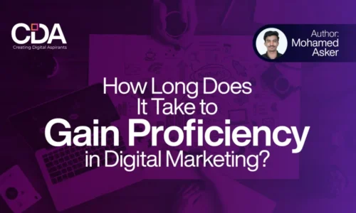 How Long Does It Take to Gain Proficiency in Digital Marketing