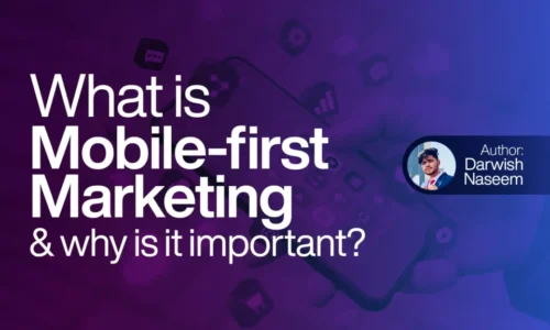 What is mobile-first marketing and why is it important