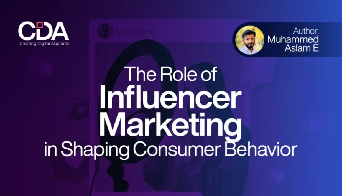 The Role of Influencer Marketing in Shaping Consumer Behavior