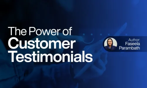 The Power of Customer Testimonials