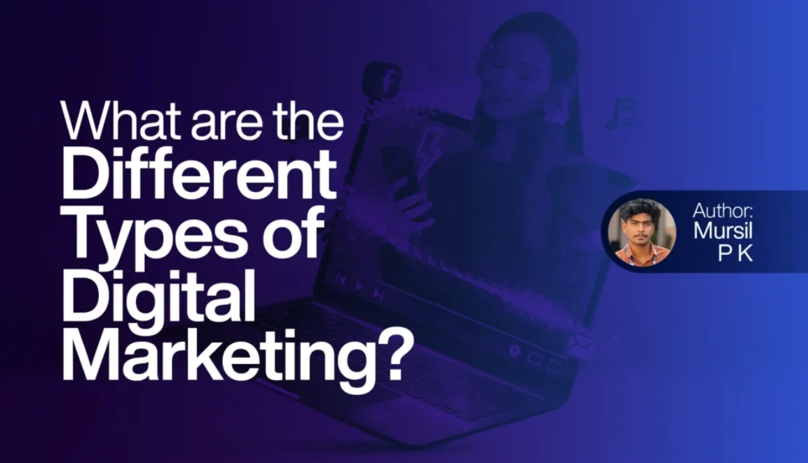 What are the different types of digital marketing