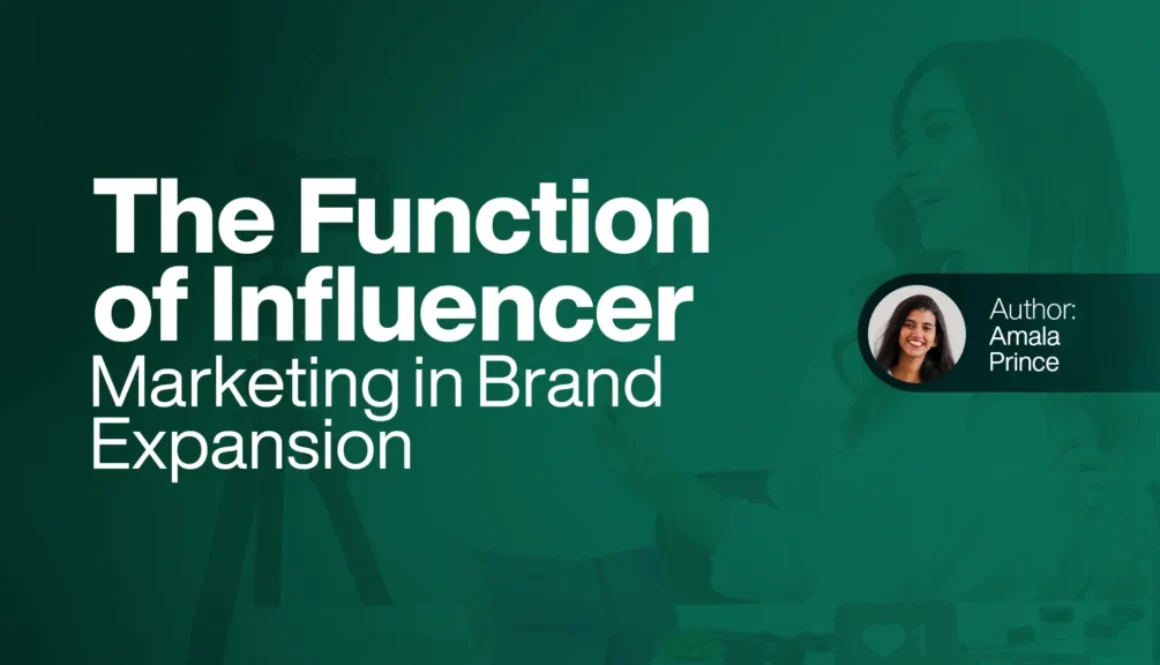 The Function of Influencer Marketing in Brand Expansion