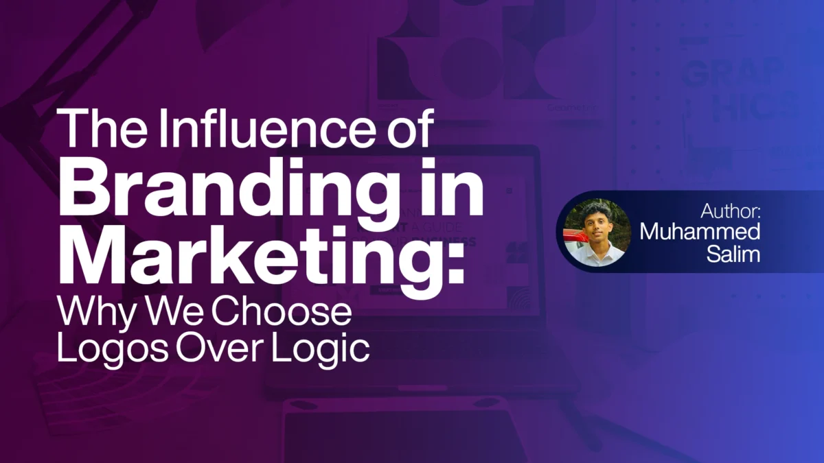 The Influence of Branding in Marketing Why We Choose Logos Over Logic