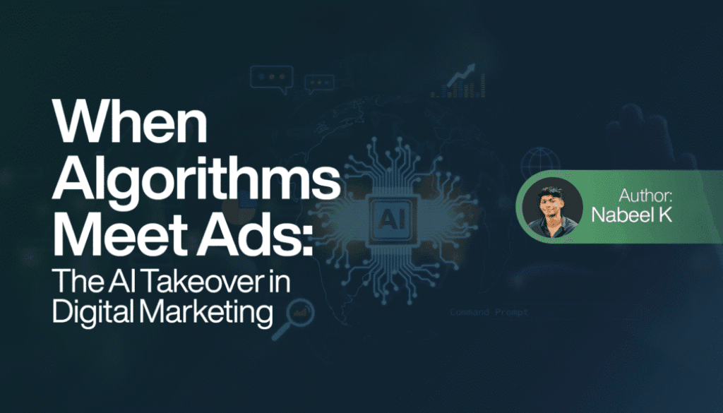 When Algorithms Meet Ads: The AI Takeover in Digital Marketing