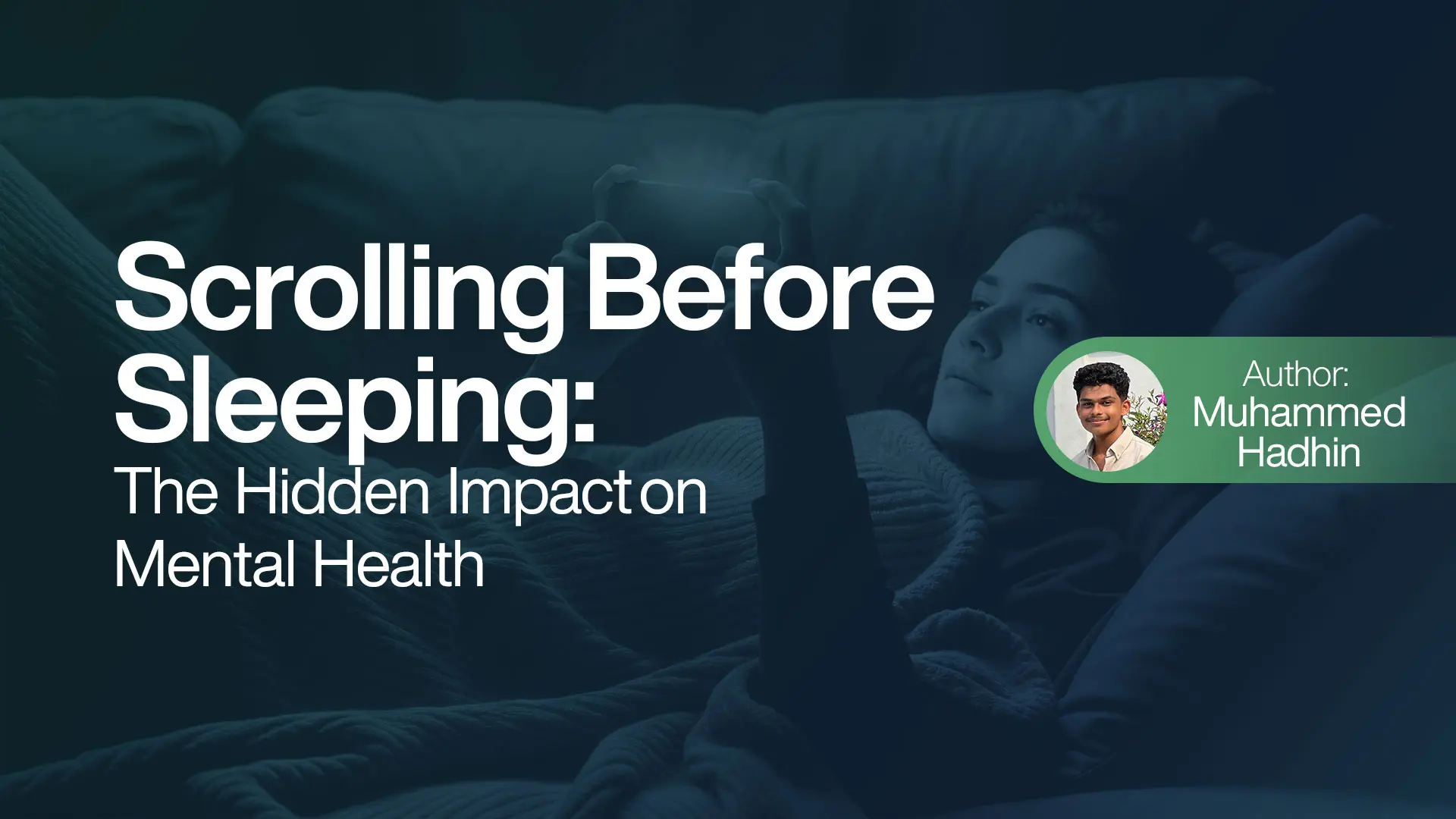 Scrolling Before Sleeping