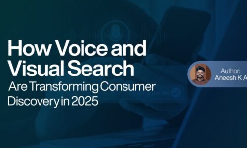 How Voice and Visual Search Are Transforming Consumer Discovery