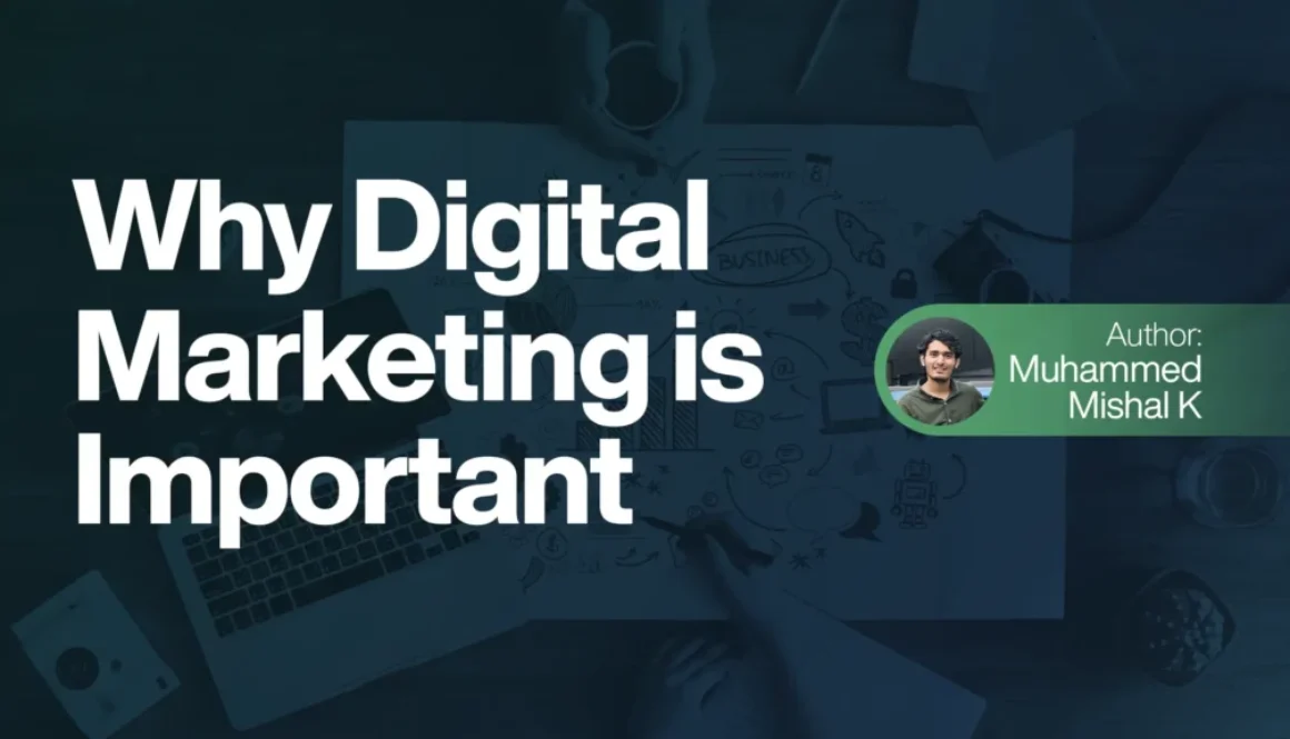 Why Digital Marketing Is Important