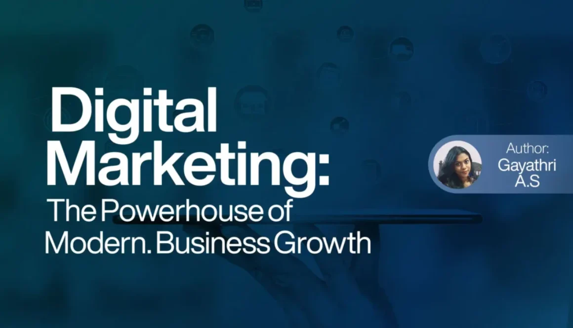 Digital Marketing The Powerhouse of Modern