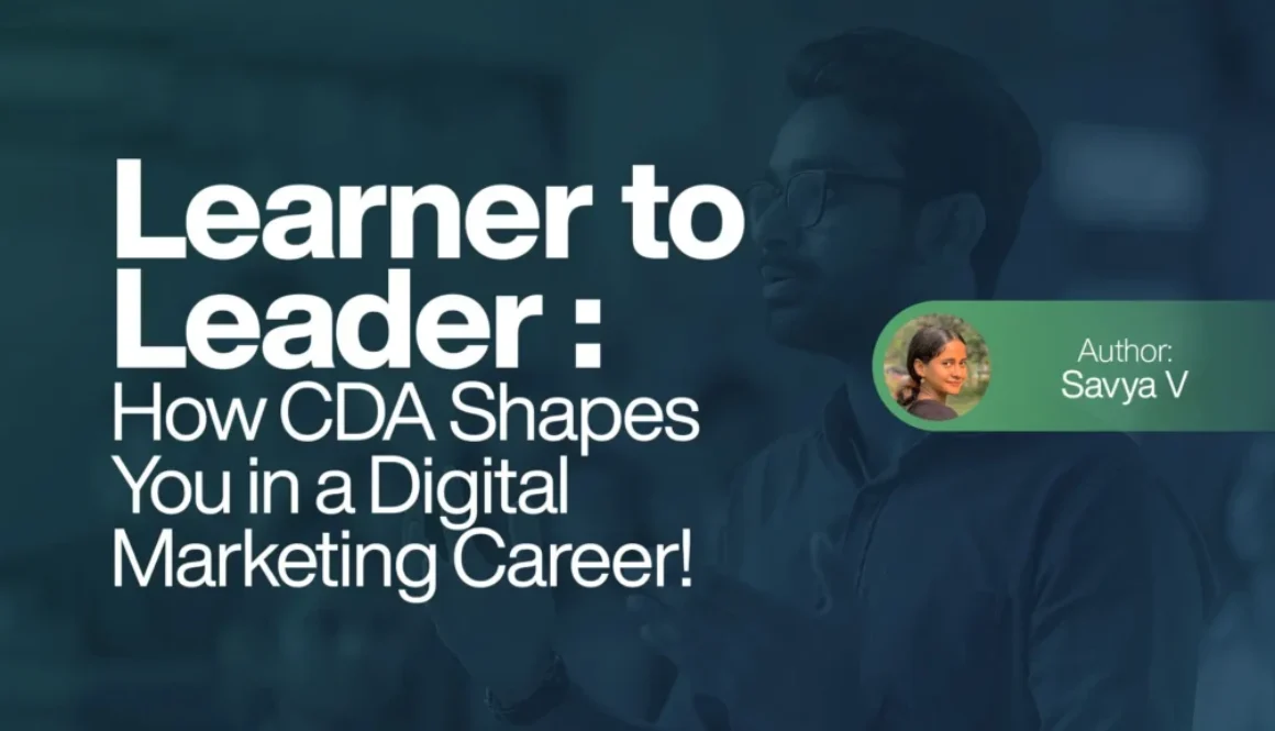 How CDA Shapes You in a Digital Marketing Career