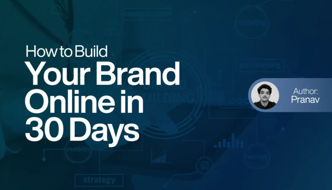 How to Build Your Brand Online-in-30-Days