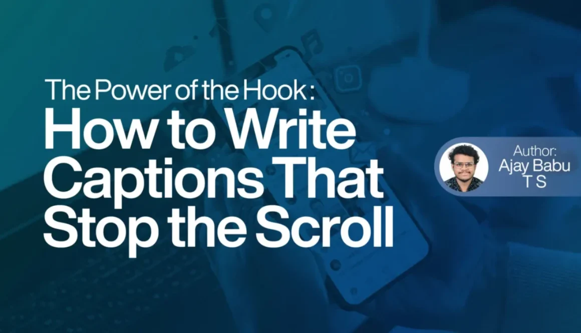 How to Write Captions That Stop the Scroll