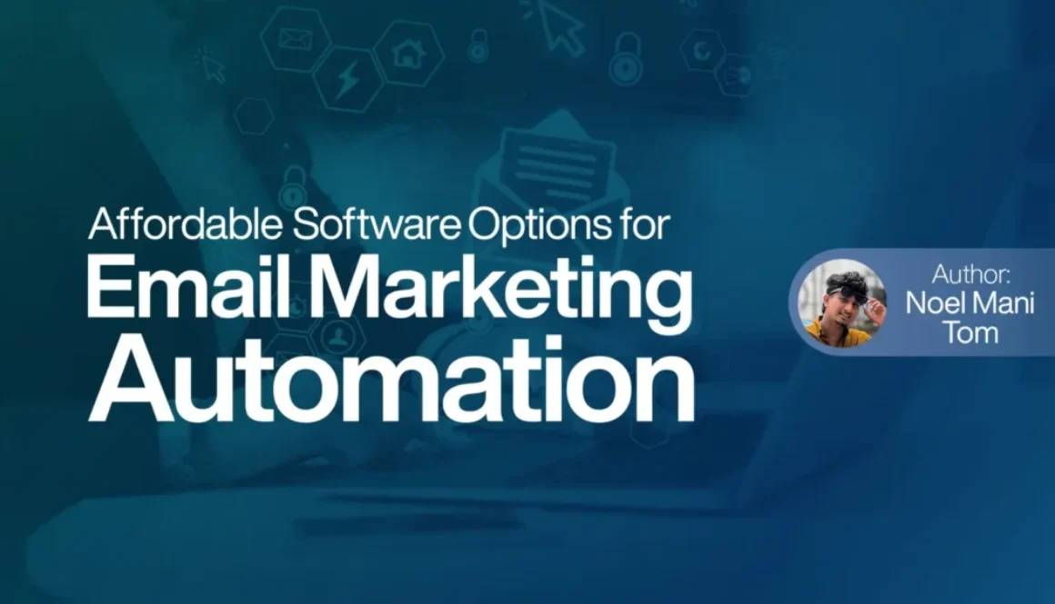Affordable Software Options for Email Marketing Automation